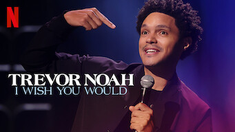 Trevor Noah: I Wish You Would (2022)